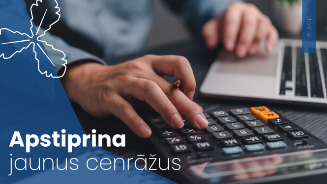 Apstiprina jaunus cenrāžus