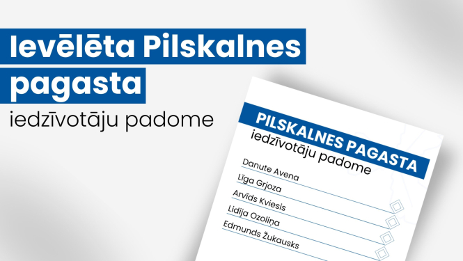 Ievēlēta Pilskalnes pagasta iedzīvotāju padome
