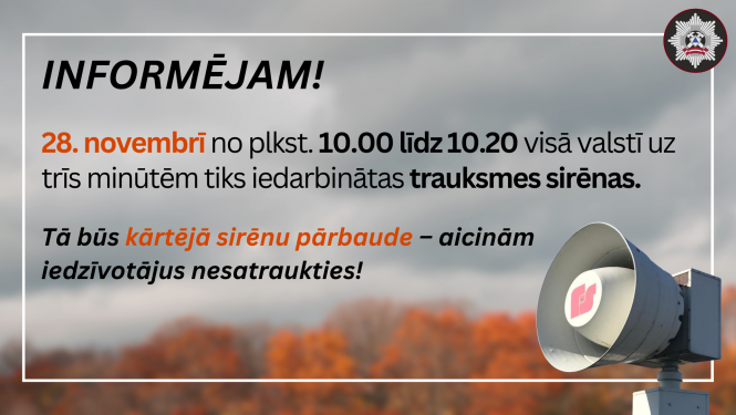 Veiks trauksmes sirēnu pārbaudi