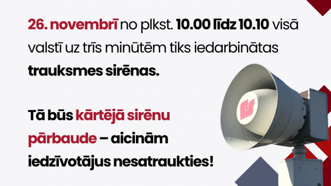 26. novembrī trauksmes sirēnu pārbaude