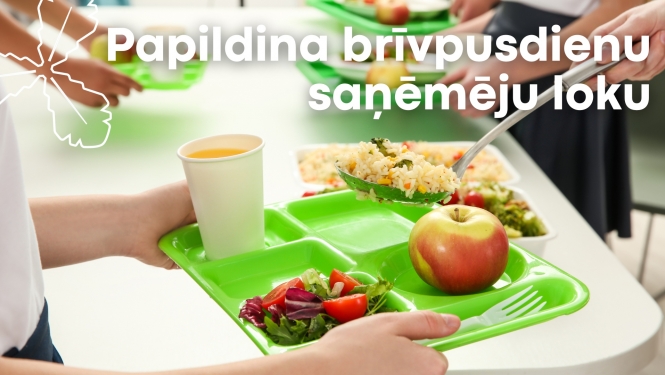 papildina brīvpusdienu saņēmēju loku