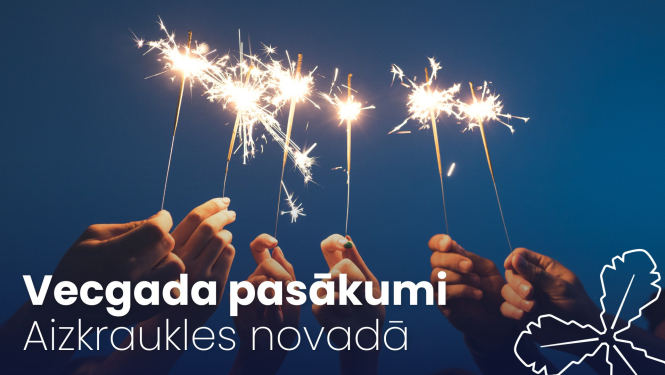 Vecgada pasākumi Aizkraukles novadā