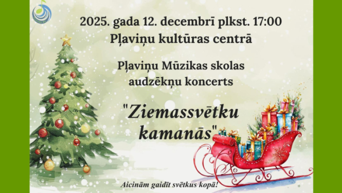Pļaviņu mūzikas skolas audzēkņu koncerts “Ziemassvētku kamanās”