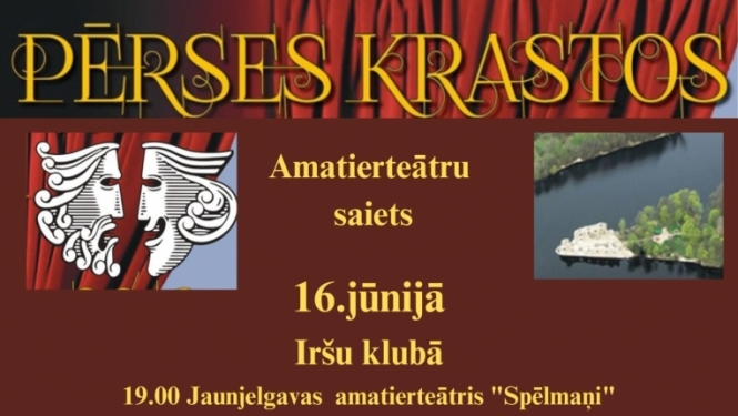 Pērses krastos - amatierteātru festivāls