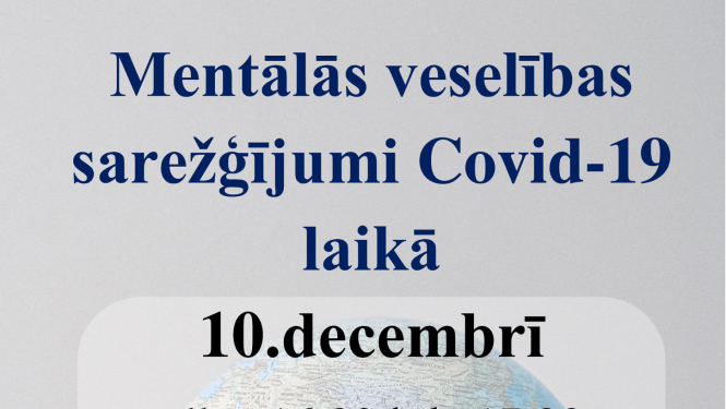Mentālās veselības sarežģījumi Covid-19 laikā