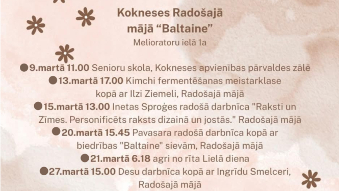 Marts Kokneses Radošajā mājā “Baltaine”