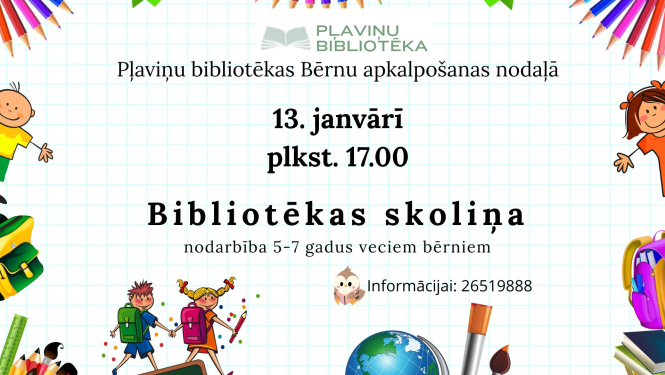 Bibliotēkas skoliņa. Nodarbības 5-7 gadus veciem bērniem