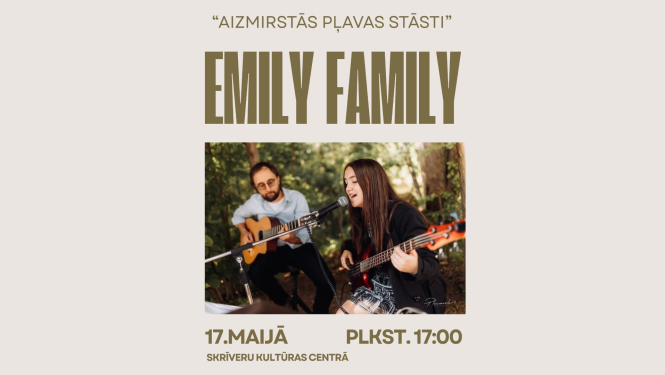 “Emily Family” koncerts “Aizmirstās pļavas stāsti”