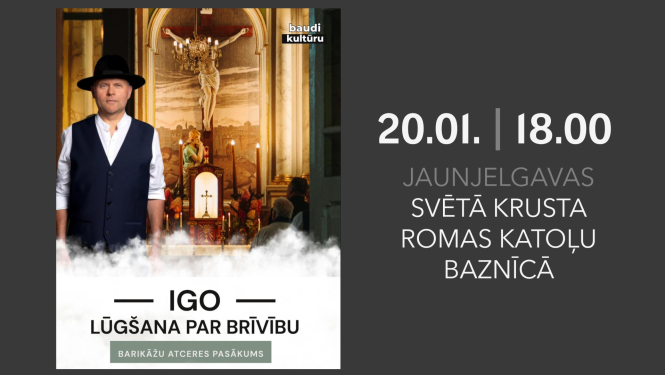 Barikāžu atceres pasākums “IGO. Lūgšana par brīvību”