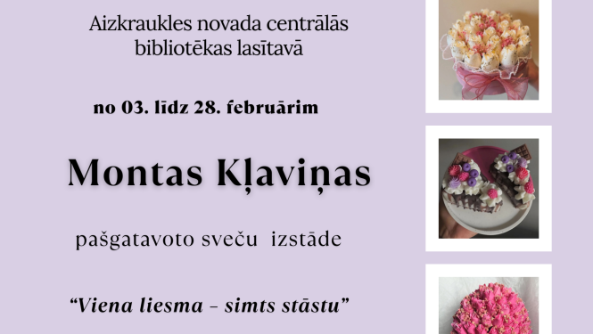 Montas Kļaviņas pašgatavoto sveču izstāde “Viena liesma – simts stāstu”