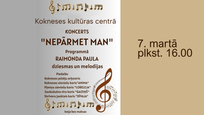 Koncerts “Nepārmet man”