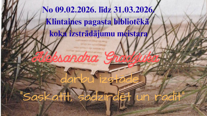Koka izstrādājumu meistara Aleksandra Gradjuka darbu izstāde “Saskatīt, sadzirdēt un radīt”