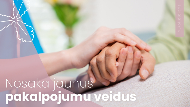 Nosaka jaunus pakalpojumu veidus