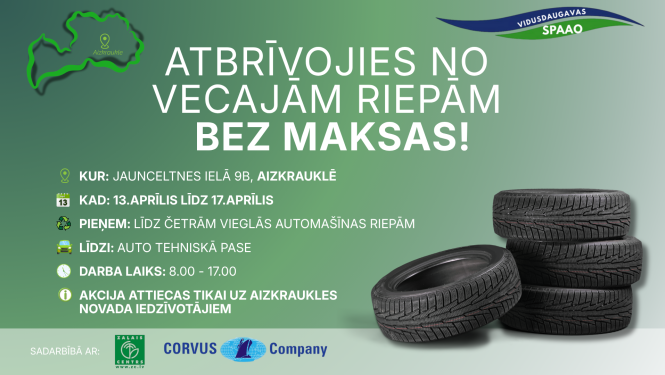 afiša par atbrīvošanos no vecām riepām bez maksas