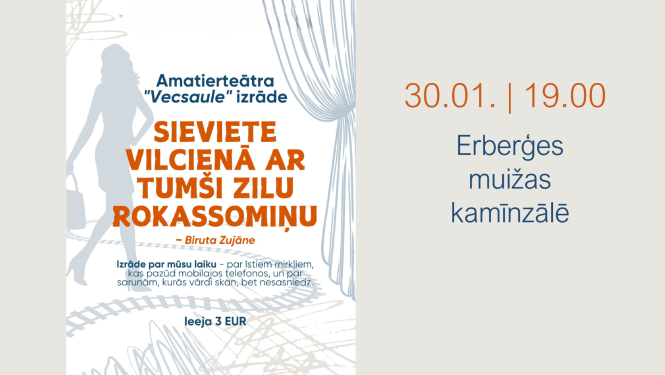 Amatierteātra “Vecsaule” izrāde “Sieviete vilcienā ar tumši zilu rokassomiņu”