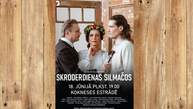Rūdolfs Blaumanis – “Skroderdienas Silmačos”