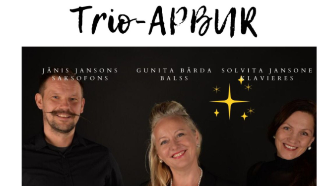 “Trio-Apbur” Ziemassvētku koncerts “Par prieku un mīlestību”