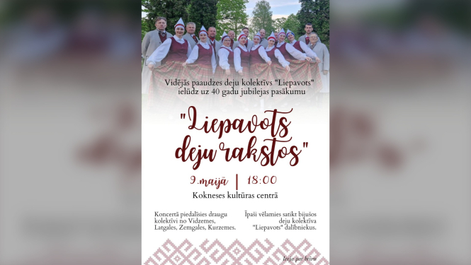 “Liepavots” 40 gadu jubilejas pasākums “Liepavots deju rakstos”