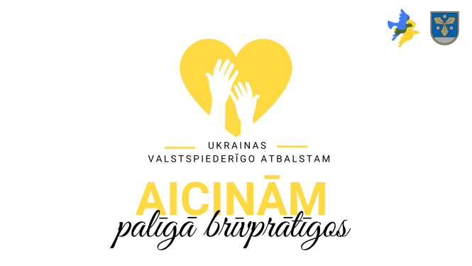 Aicinām palīgā brīvprāīgos