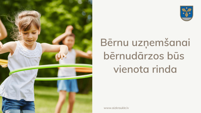 Bērnu uzņemšanai bērnudārzos būs vienota rinda