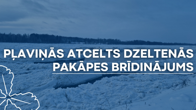 Pļaviņās atcelts dzeltenais brīdinājums