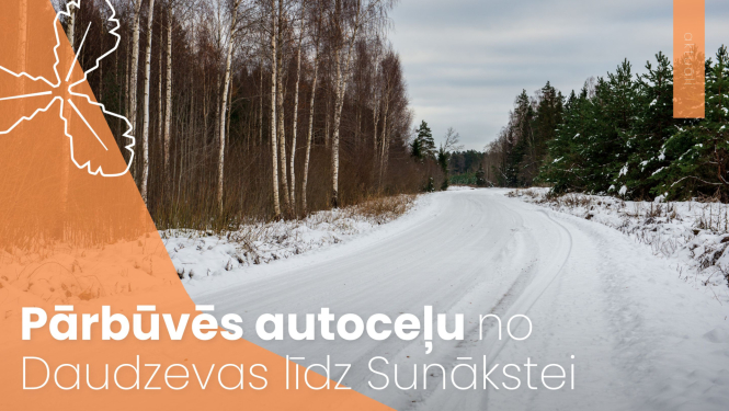 Pārbūvēs autoceļu no Daudzevas līdz Sunākstei