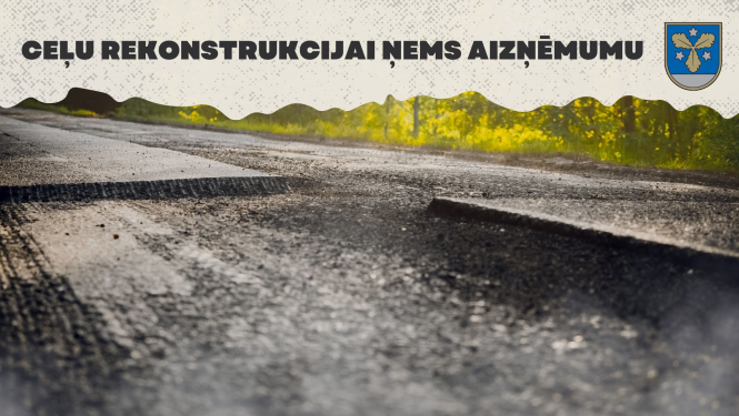 ceļu rekonstrukcija