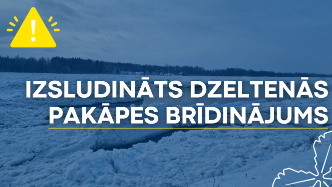 izsludināts dzeltenās pakāpes brīdinājums