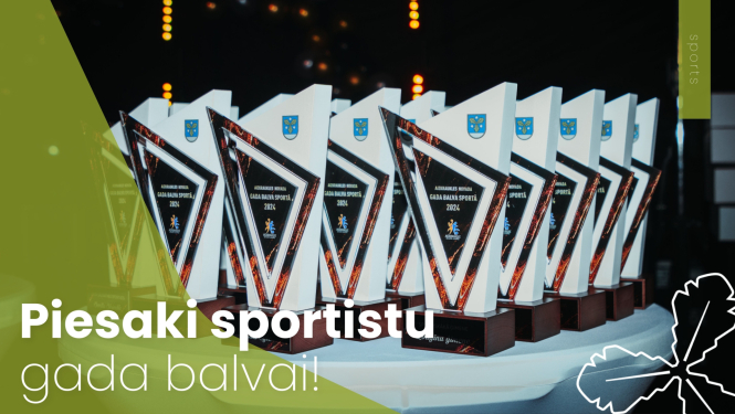 Piesaki sportistu gada balvai!