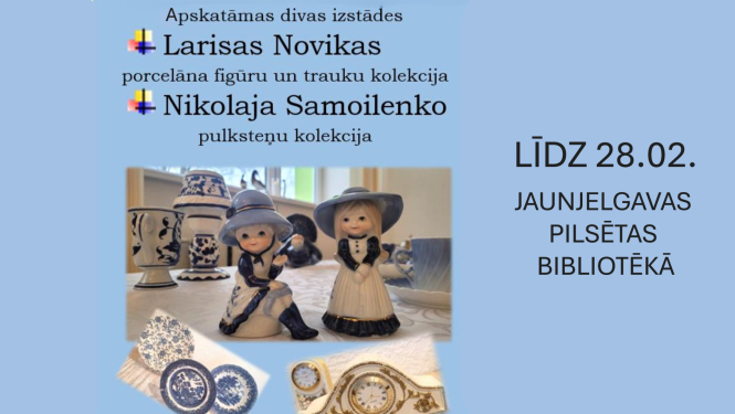 Larisas Novikas un Nikolaja Samoilenko kolekciju izstādes