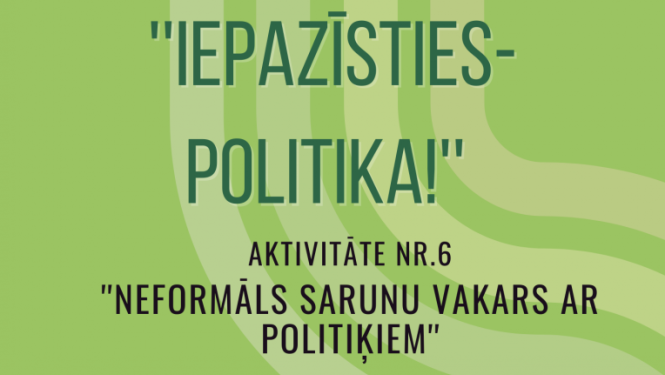 Iepazīsties politika!