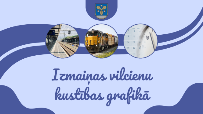 Izmaiņas vilcienu kustības grafikā