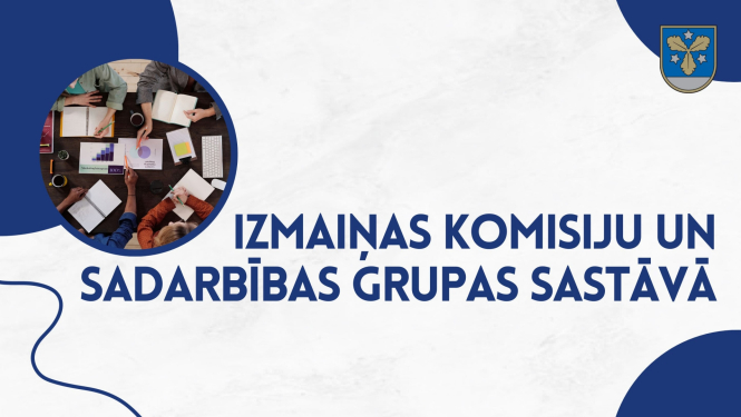 izmaiņas komisiju sastāvā