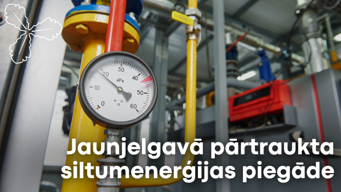 Jaunjelgavā pārtraukta siltumenerģijas piegāde