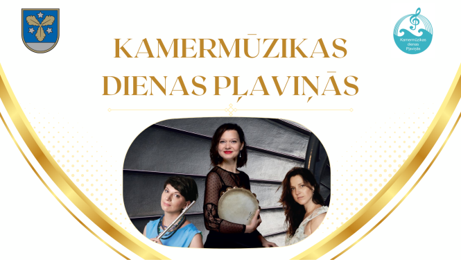 Kamermūzikas dienas Pļaviņās