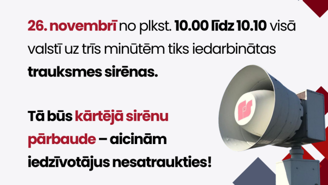 26. novembrī trauksmes sirēnu pārbaude
