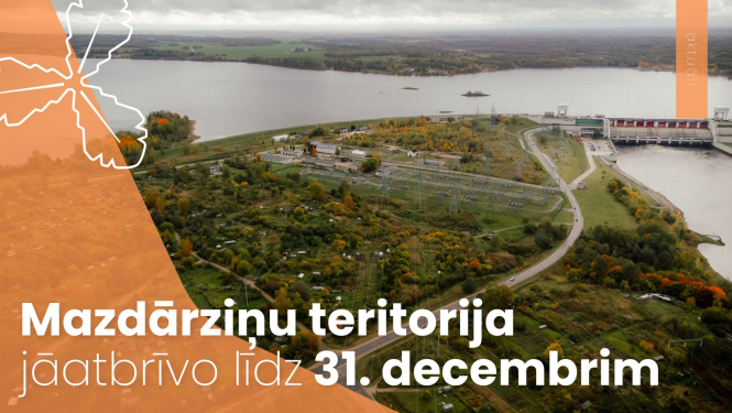 Mazdārziņi jāatbrīvo līdz 31. decembrim