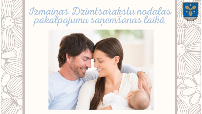 dzimtsaraksti - izmaiņas