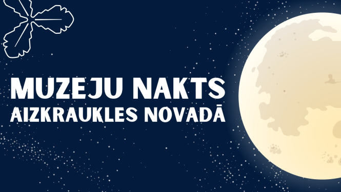 muzeju nakts Aizkraukles novadā