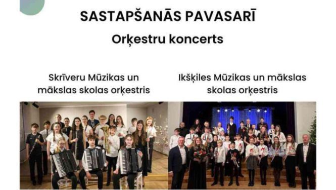 Orķestru koncerts "Sastapšanās pavasarī"