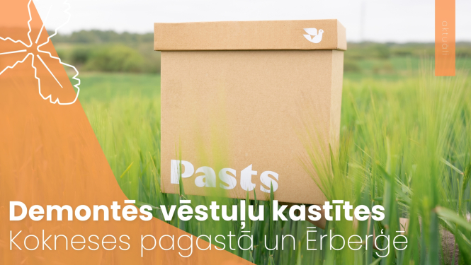 Demontēs vēstuļu kastītes Kokneses pagastā un Ērberģē