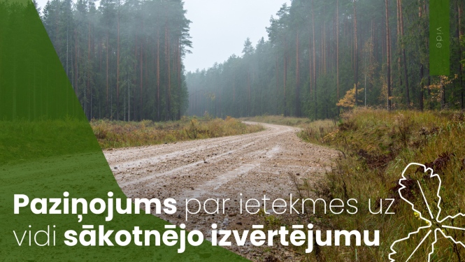 Paziņojums par ietekmes uz vidi sākotnējo izvērtējumu
