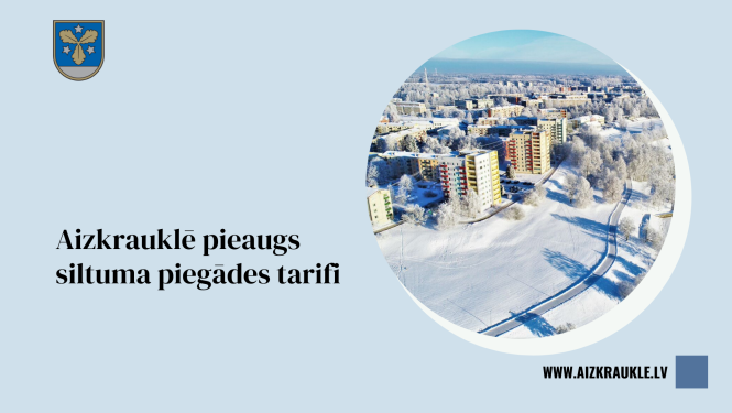Aizkrauklē pieaugs maksa par siltuma piegādi