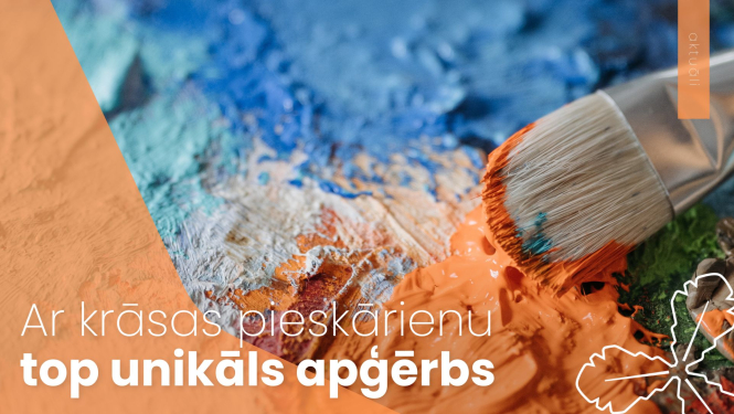 Ar krāsas pieskārienu top unikāls apģērbs