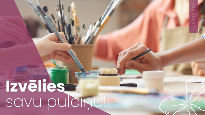 Izvēlies savu pulciņu