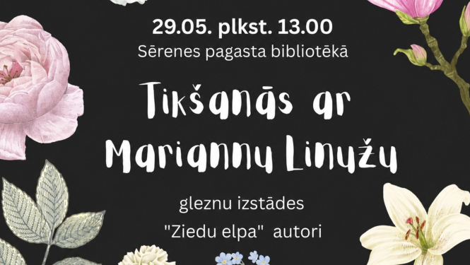 Tikšanās ar Mariannu Linužu, gleznu izstādes "Ziedu elpa" autori