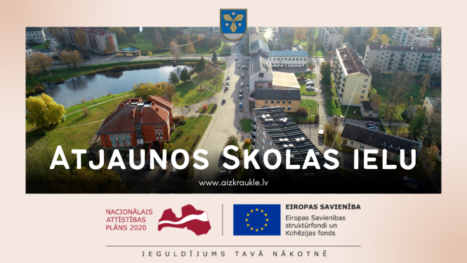 Aizkrauklē atjaunos Skolas ielu