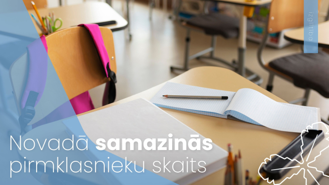 Novadā samazinās pirmklasnieku skaits 