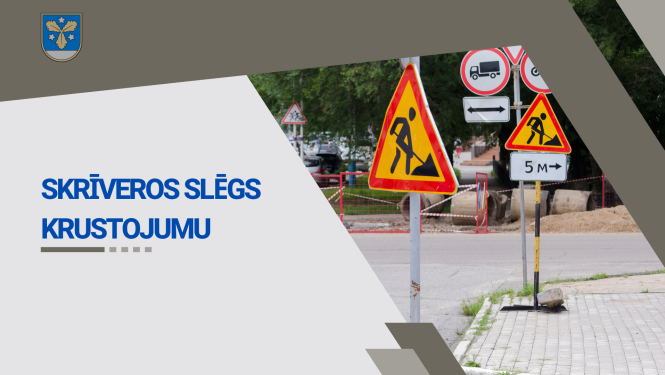 Skrīveros slēgs krustojumu