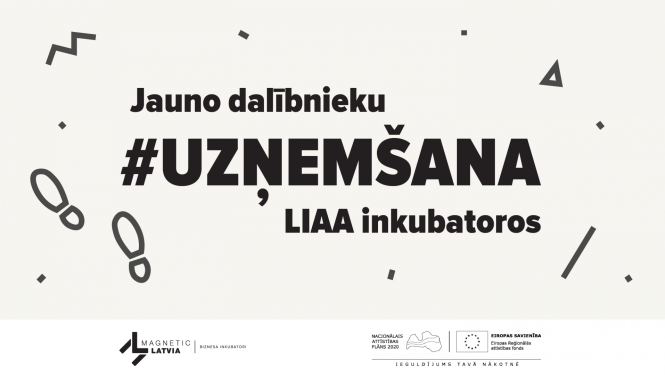 Jaunu dalībnieku uzņemšana LIAA inkubators